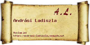 Andrási Ladiszla névjegykártya